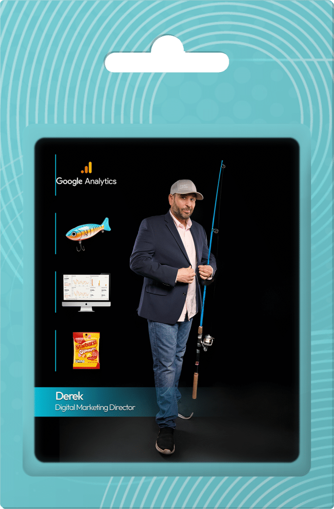 Derek, Digital Marketing Director at PMC Media Group, holding a fishing rod, with Google Analytics logo, fishing lure, website analytics chart, and Starburst gummies in a creative promotional graphic.